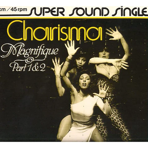 Charisma - Magnifique (Part 1 & 2)