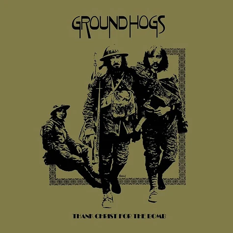 The Groundhogs - Thank Christ For The Bomb Private Press Record Store Day 2019 Edition