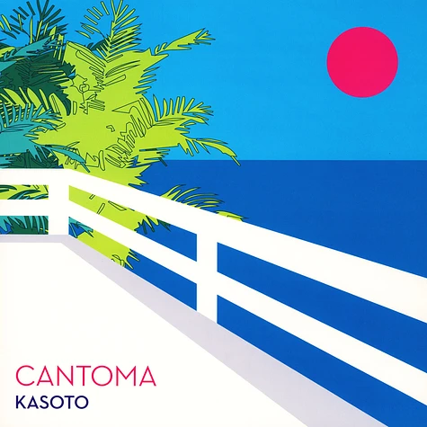 Cantoma - Kasoto Remixes