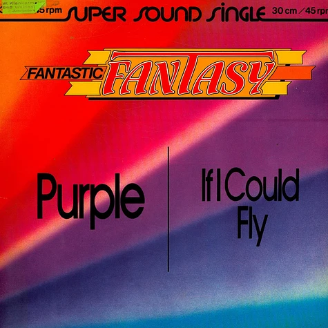 Fantastic Fantasy - Purple / If I Could Fly