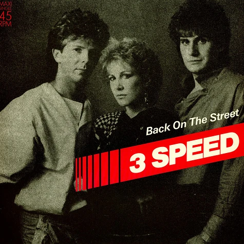 3 Speed - Back On The Street