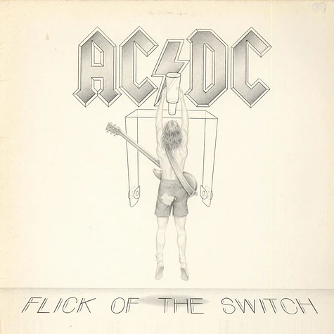 AC/DC - Flick Of The Switch