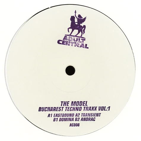 The Model - Bucharest Techno Traxx Volume 1