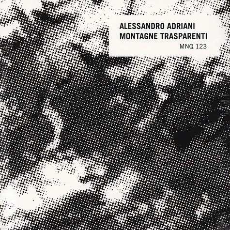 Alessandro Adriani - Montagne Trasparenti