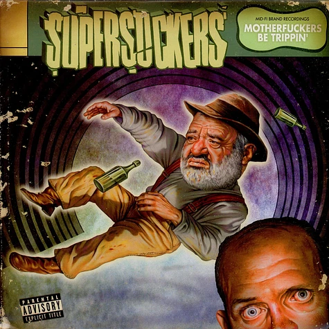 Supersuckers - Motherfuckers Be Trippin'