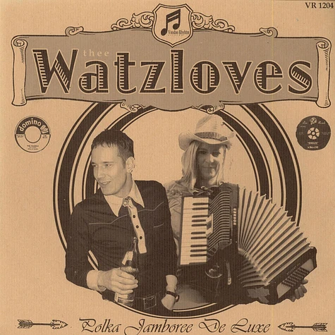 Thee Watzloves - Polka Jamboree De Luxe