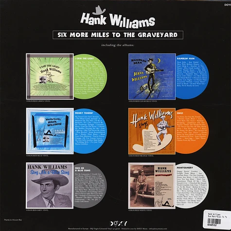 Hank Williams - Six More Miles To The Graveyard
