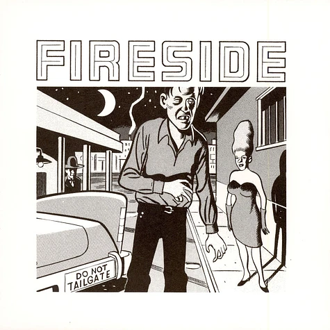 Fireside - Do Not Tailgate