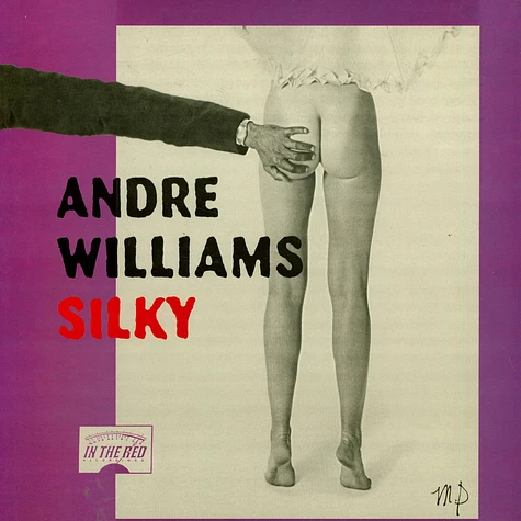 Andre Williams - Silky