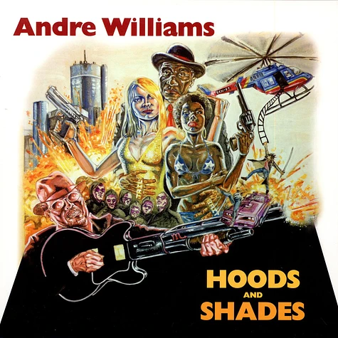 Andre Williams - Hoods And Shades