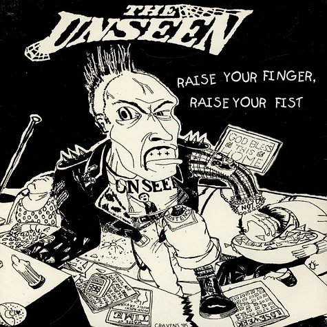 The Unseen - Raise Your Finger, Raise Your Fist