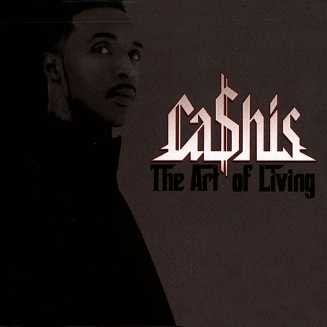 Ca$His - The Art Of Living