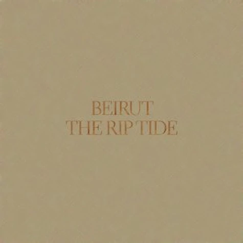 Beirut - The Rip Tide