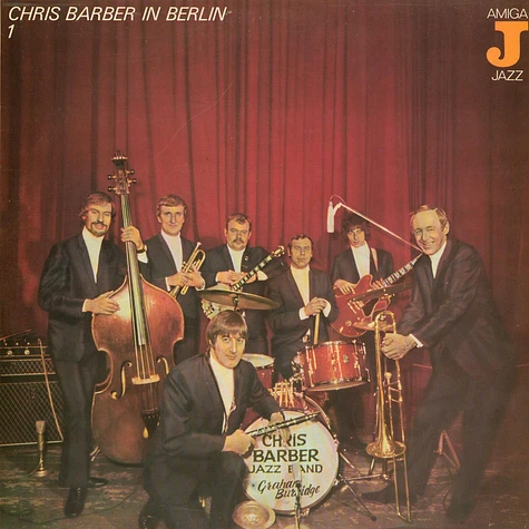 Chris Barber - Chris Barber In Berlin 1