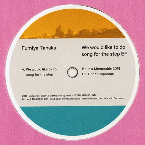 Fumiya Tanaka - We Would Like To Do Song For The Step EP