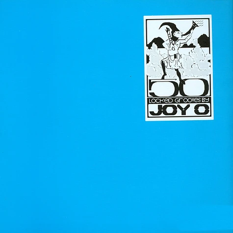 Joy O - 50 Locked Grooves By Joy O