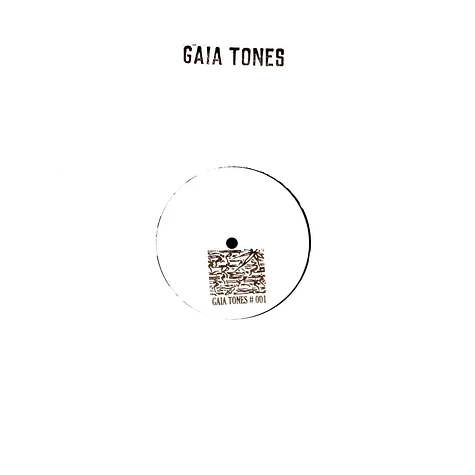 Gaia Tones - Gaia Tones