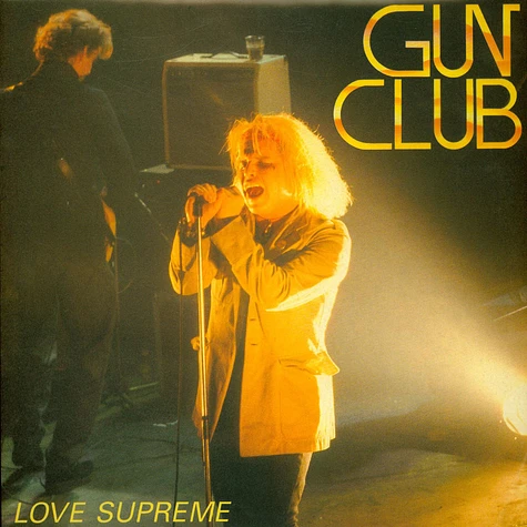 The Gun Club - Love Supreme