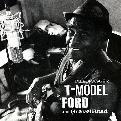 T-Model Ford & Gravelroad - Taledragger