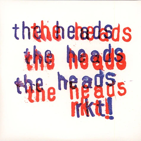 The Heads - rkt!