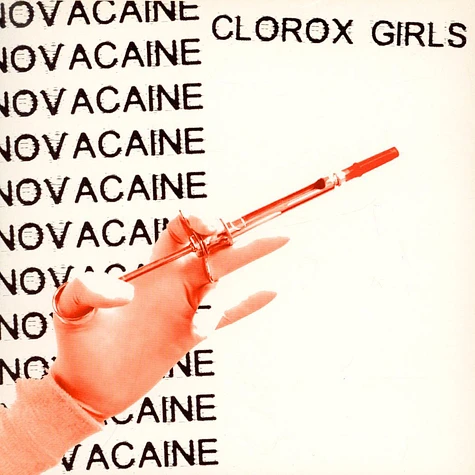 Clorox Girls - Novacaine