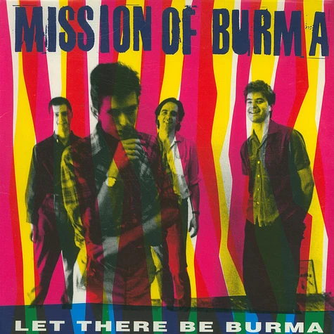 Mission Of Burma - Let There Be Burma