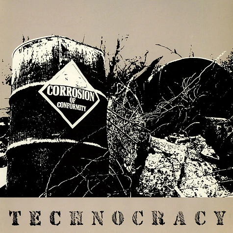 Corrosion Of Conformity - Technocracy