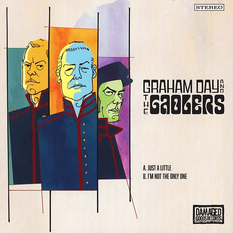 Day, Graham & The Gaolers - Just A Little / I'm Not The Only One