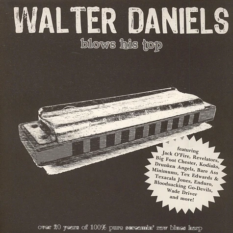 Walter Daniels - Blows His Top