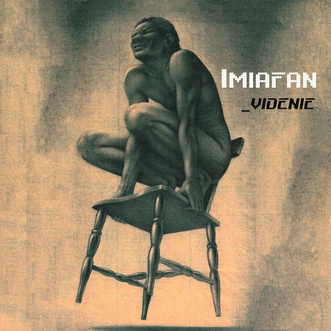 Imiafan - Videnie