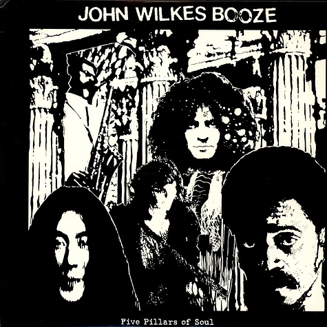 John Wilkes Booze - Five Pillars Of Soul