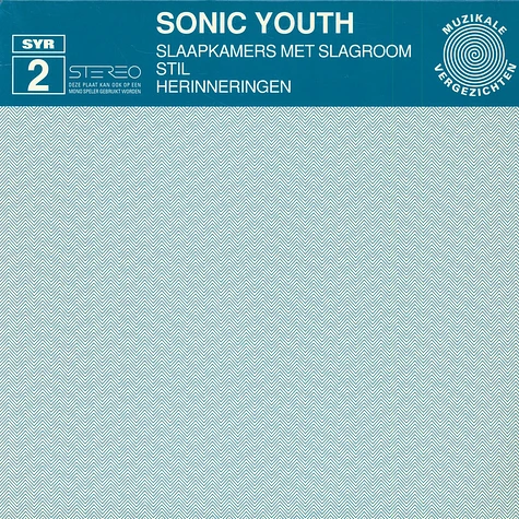 Sonic Youth - Slaapkamers Met Slagroom