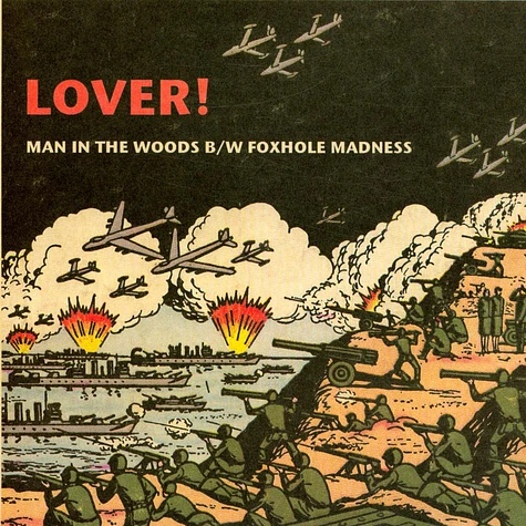 Lover! - Man In The Woods / Foxhole Madness
