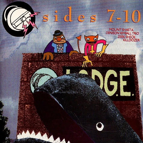 Mount Shasta / Denison Kimball Trio / Zeek Sheck / Killdozer - Sides 7-10