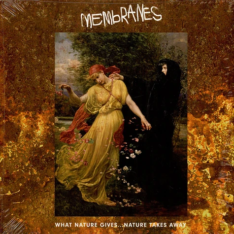 Membranes - What Nature Gives...Nature Takes Away