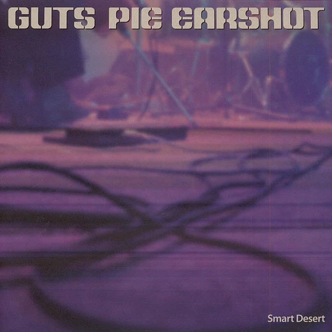Guts Pie Earshot - Smart Desert