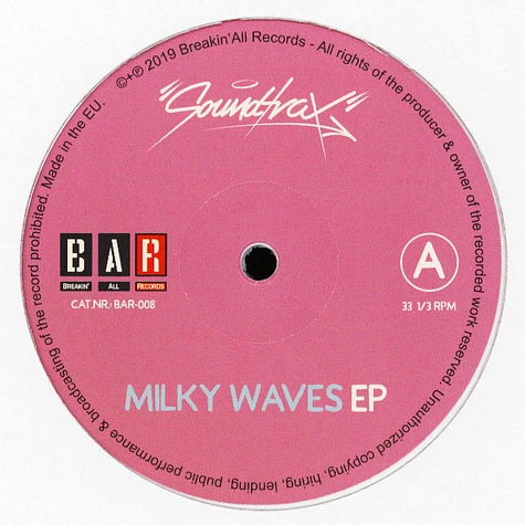 Soundtrax - Milky Waves EP