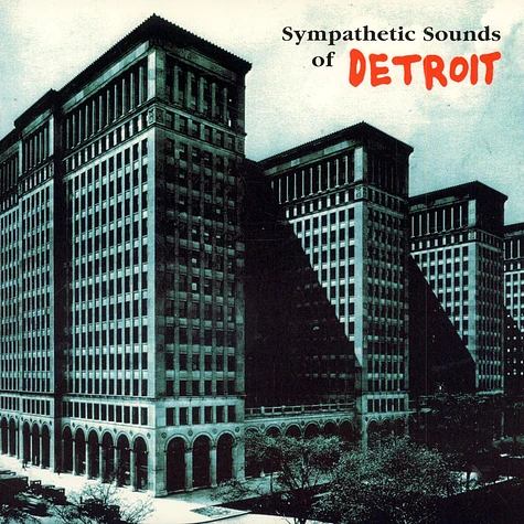 V.A. - Sympathetic Sounds Of Detroit