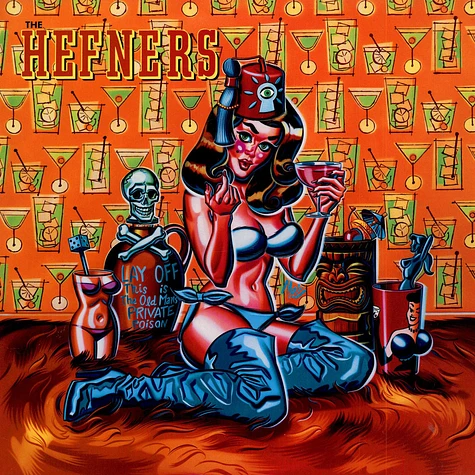 The Hefners - Lay Off This Is The Old Man's Private Poison