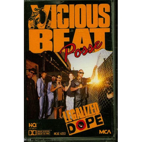 Vicious Beat Posse - Legalized Dope