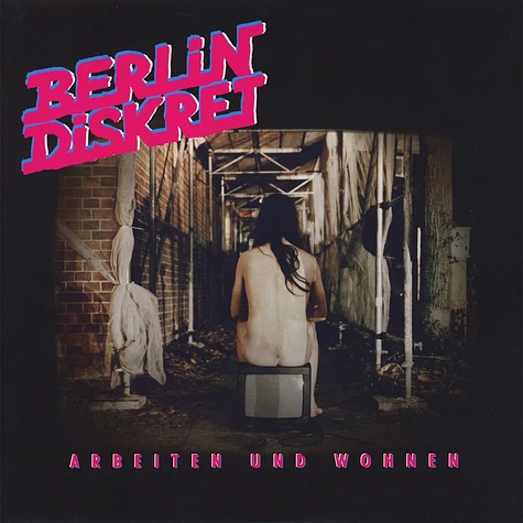Berlin Diskret - Arbeiten Und Wohnen