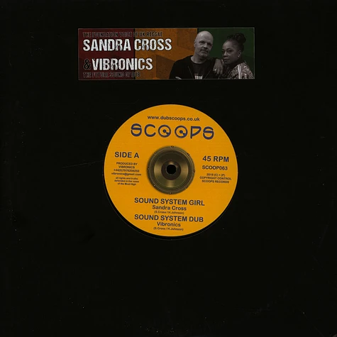 Sandra Cross & Vibronics - Sound System Girl / Fyah Bun