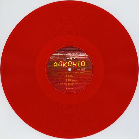 Why? - Aokohio Limited Indie Exclusive Red Vinyl Edition