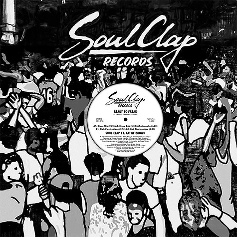 Soul Clap - Ready To Freak Feat. Kathy Brown