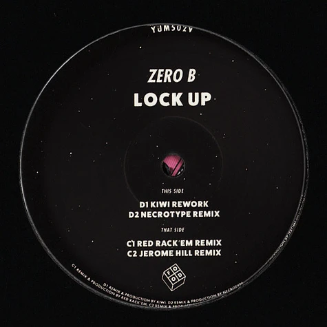 Zero B - Lock Up (2 Bad Mice / Lady Blacktronika / Red Rack'em / Jerome Hill Remixes)