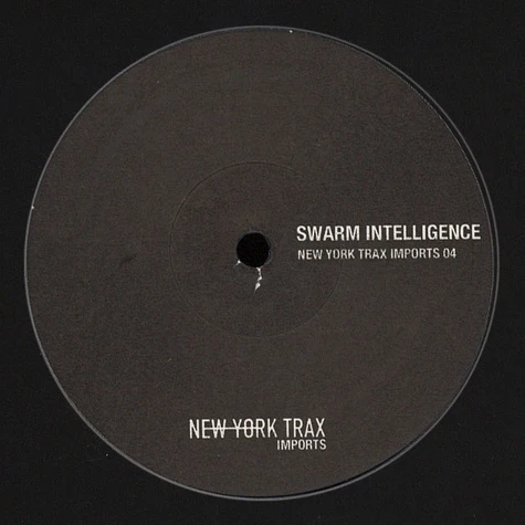 Swarm Intelligence - Newyork Trax Imports 04