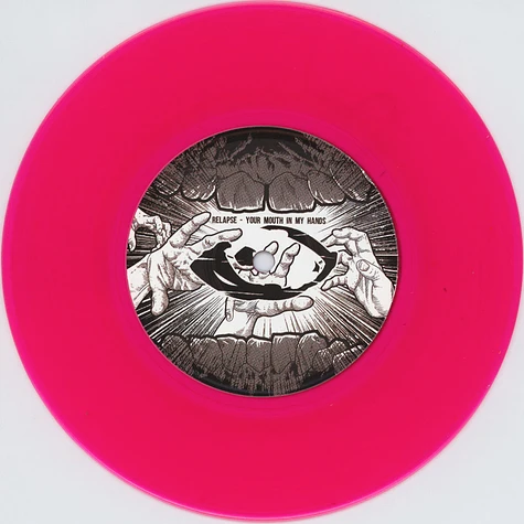 Relapse - Your Mouth In My Hands Clear Pink Vinyl Edition
