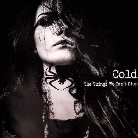 Cold - The Things We Can't Stop