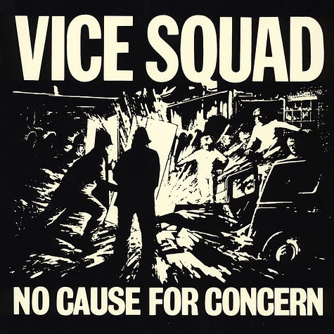 Vice Squad - No Cause For Concern