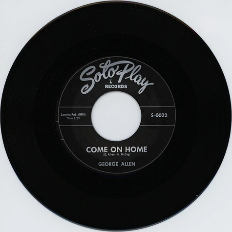 George Allen - Come On Home / Sometimes You Win When You Lose
